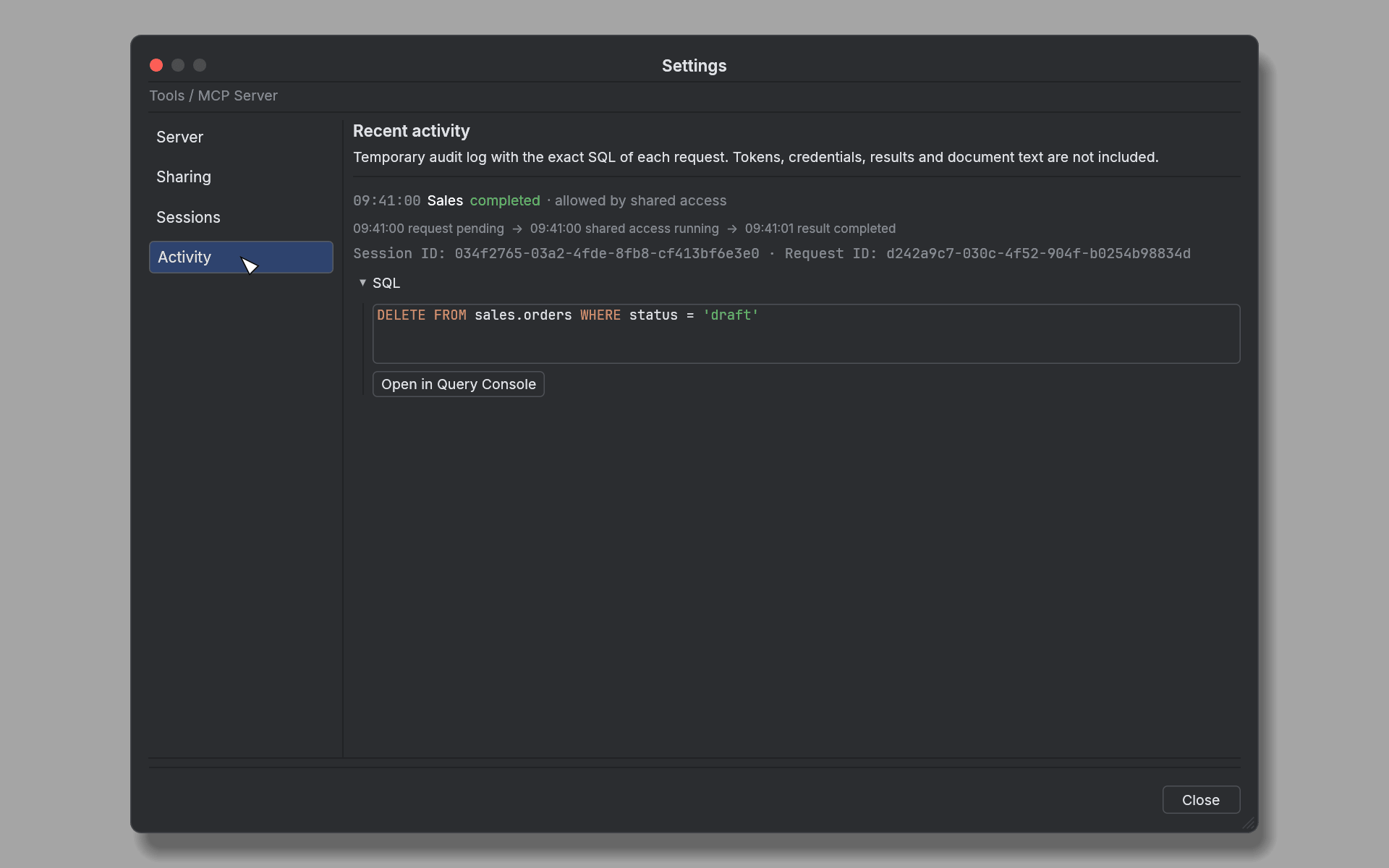 Activity log with the SQL of a completed request