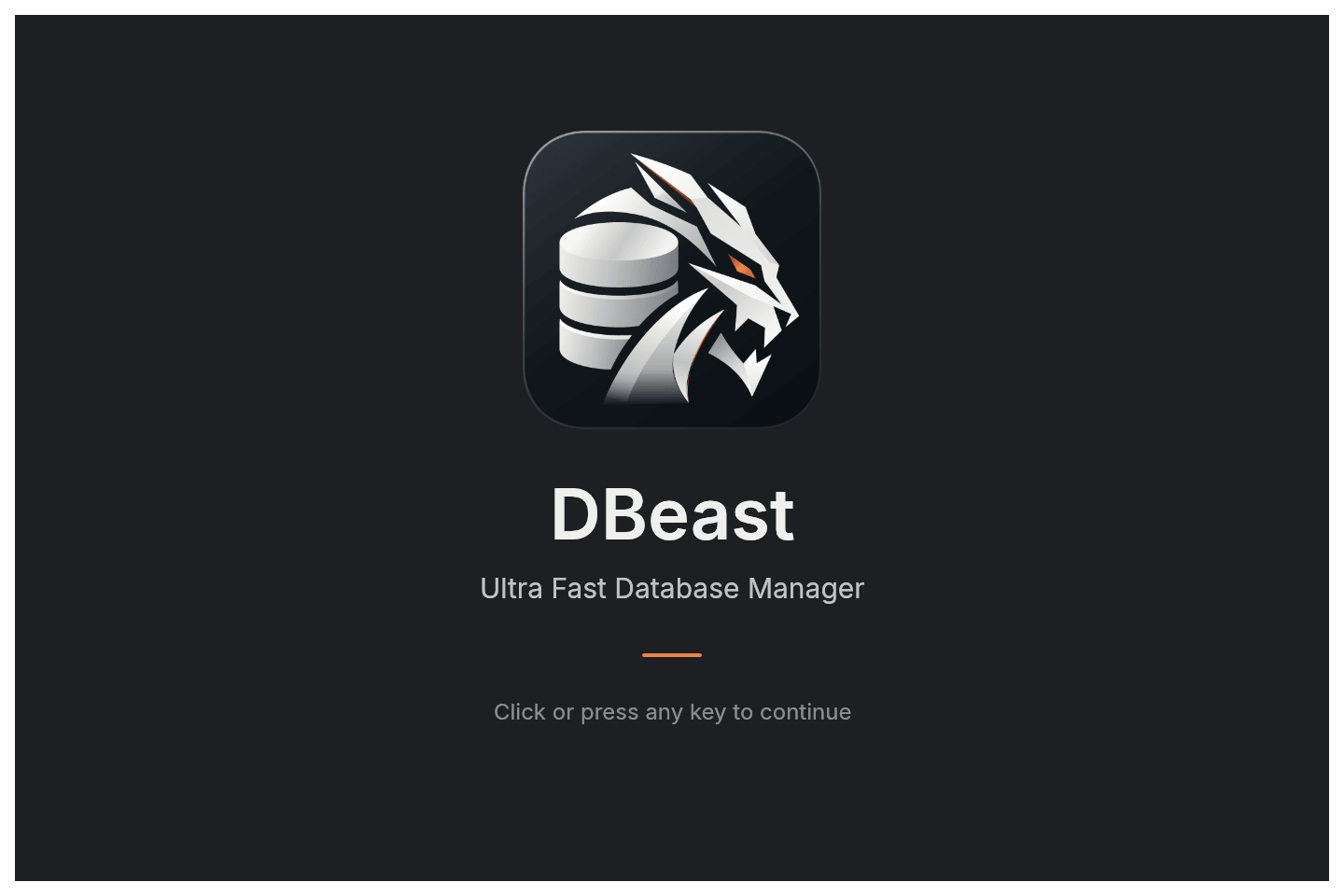 DBeast splash screen with the logo and the hint "Click or press any key to continue"